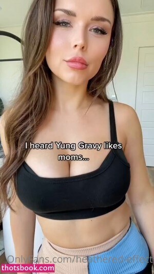 Heatheredeffect Video #91